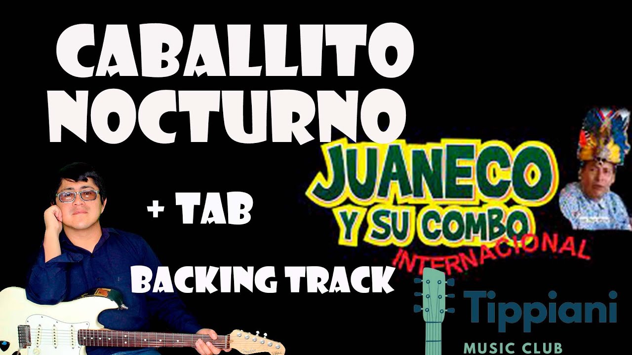 # 060 Cómo tocar  Caballito nocturno  JUANECO Y SU COMBO