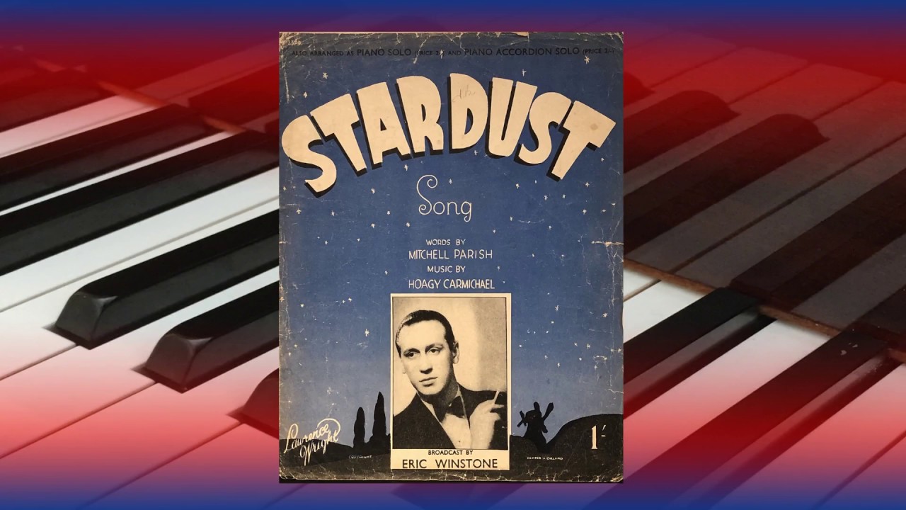 Stardust (Hoagy Carmichael) - Piano Solo - Vintage Sheet Music
