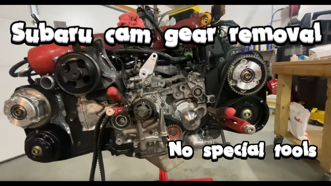 Cam gear removal DOHC Subaru wrx sti ej257 — 2 methods