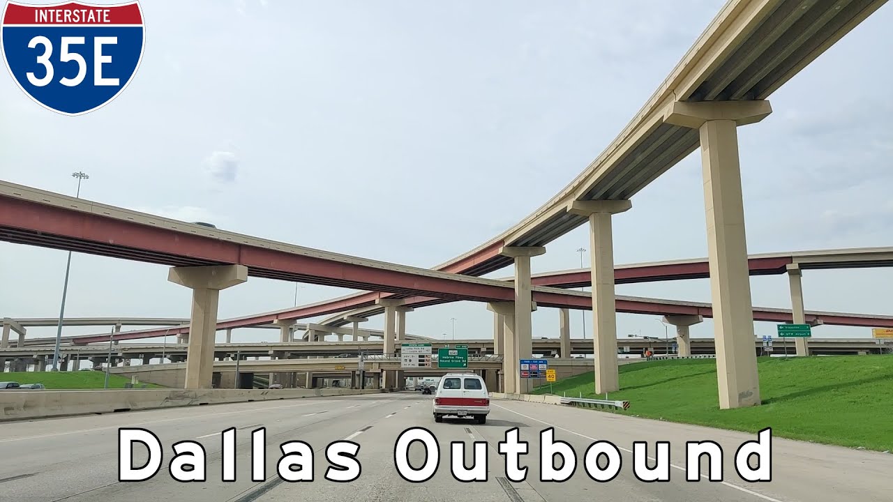 E5-22: Interstate 35E, Dallas Outbound