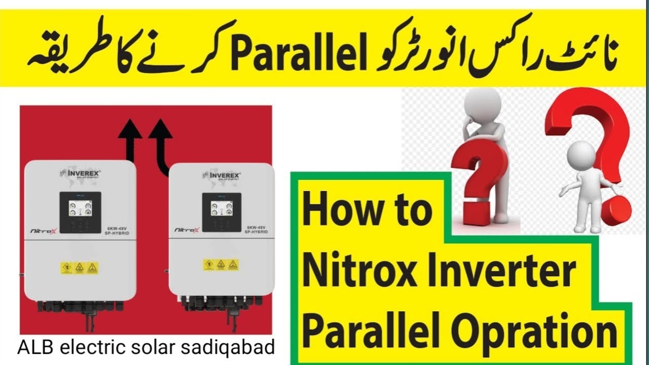 Nitrox 6kw parallel connection | Nitrox ko parallel Karne Ka tarika