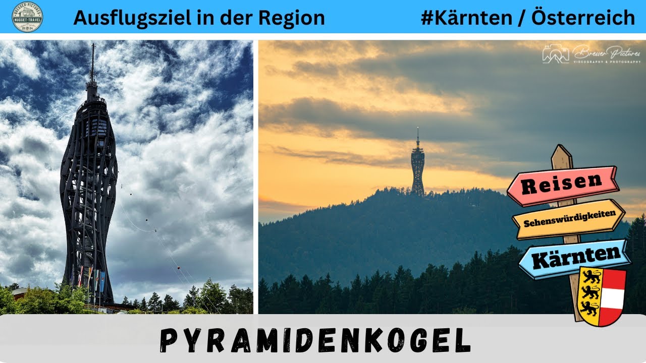 PYRAMIDENKOGEL 🗼Aussichtsturm - Ausflugsziel am Wörthersee in Kärnten (Österreich)
