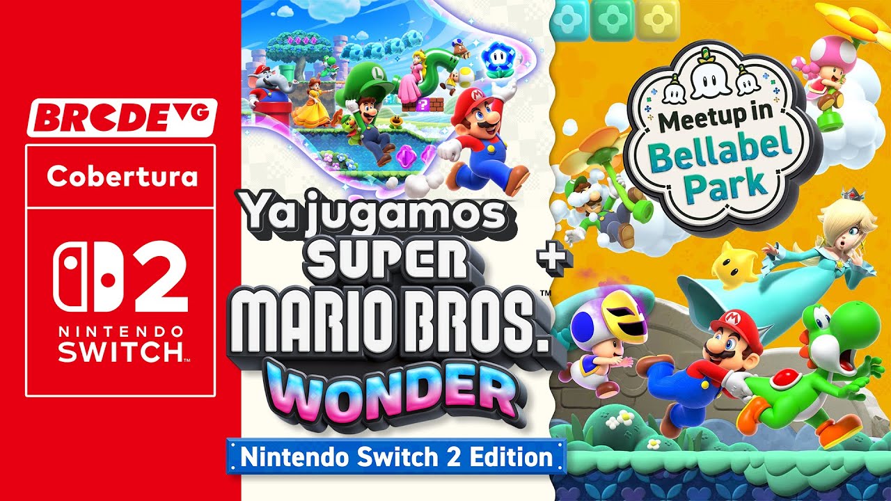 Ya Jugamos Super Mario Bros. Wonder – Nintendo Switch 2 Edition + Meetup in Bellabel Park