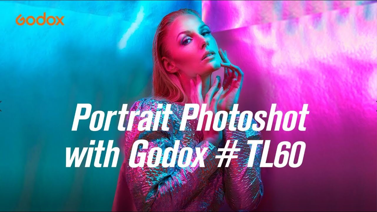 Godox：Portrait Photoshot with Godox #TL60