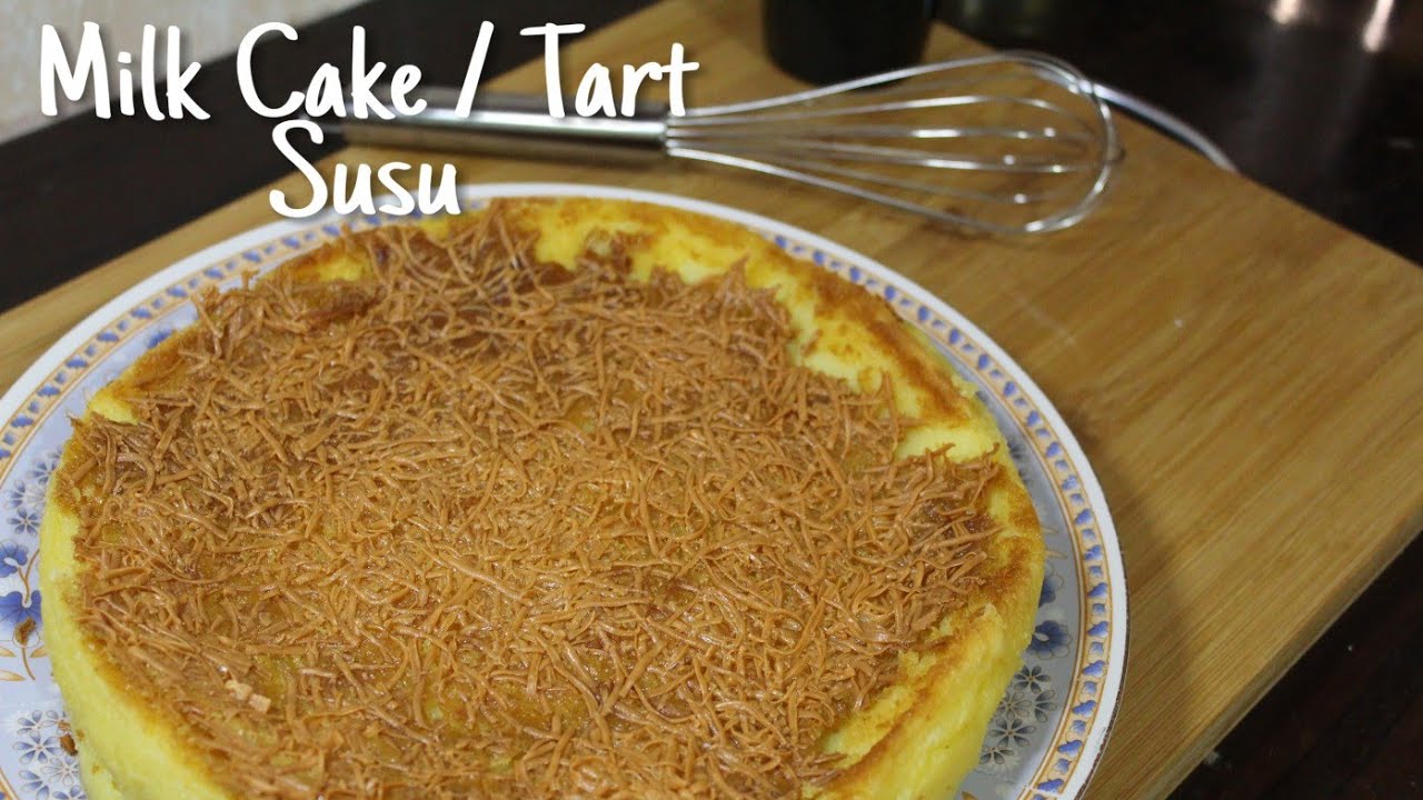 Resep Tart Susu Terenak Lembut banget / Milk Cake (No Mixer / Beginner)