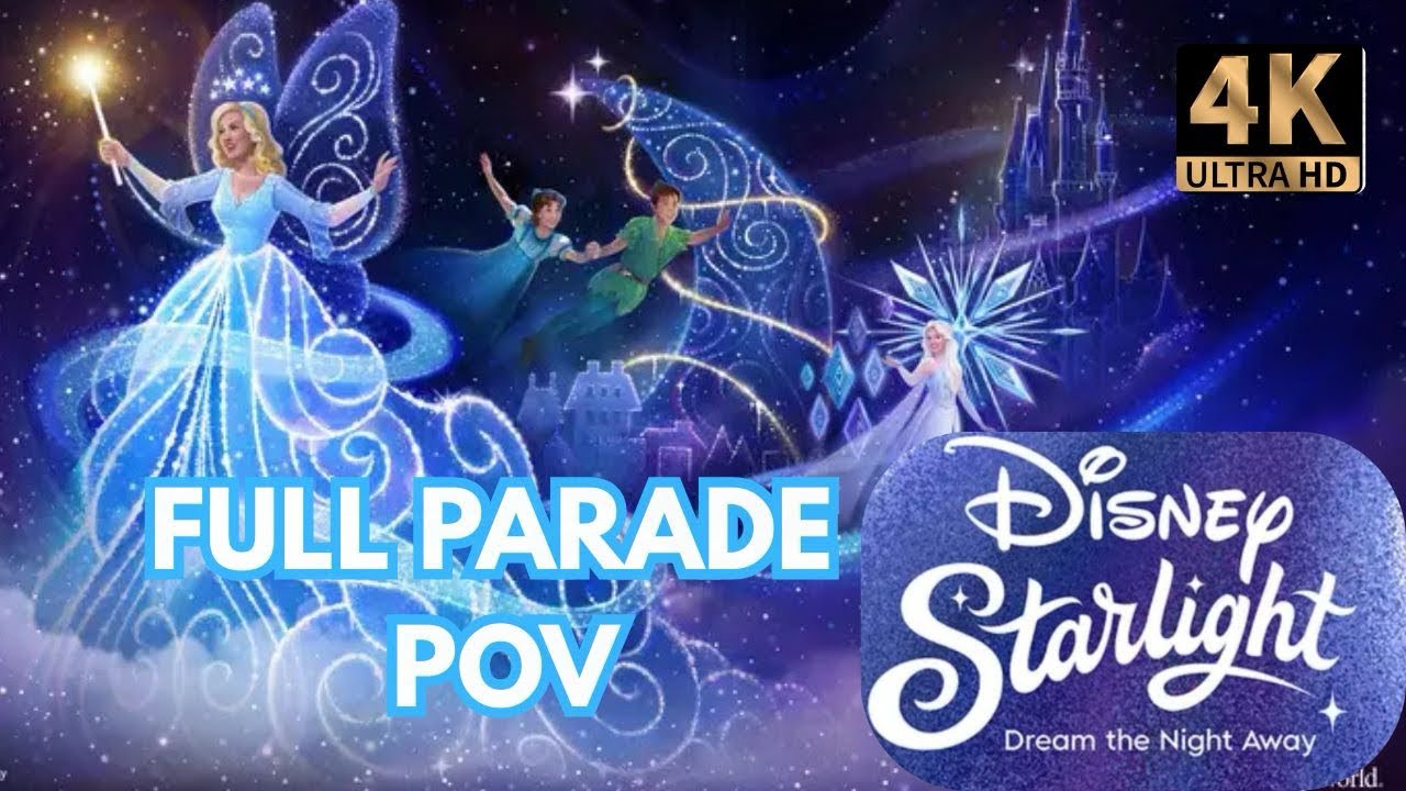 Disney’s Starlight: Dream The Night Away PARADE | FULL 4K POV