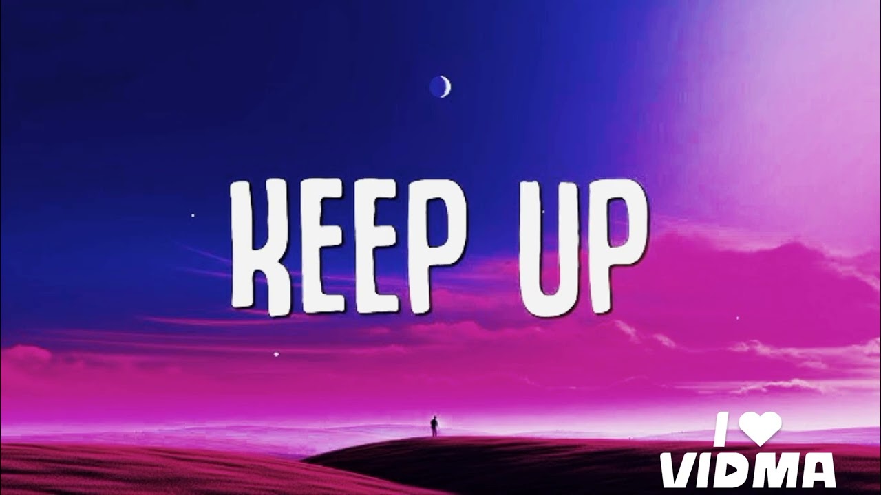 ODETARI &ndash; KEEP UP (Lyrics