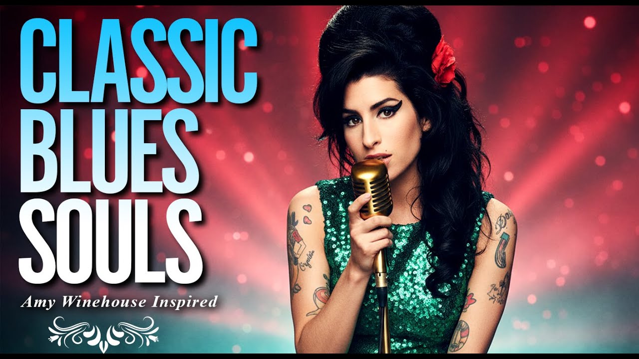 Amy Winehouse-Inspired Blues 2026 Playlist | Classic Full Album of Heartbreak Love