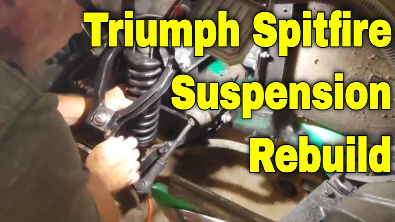 Triumph Spitfire 1500 Front Suspension Rebuild! #triumphspitfire