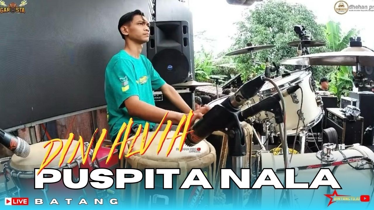 COVER KENDANG CAK RIFAY - PUSPITA NALA DINI ALVIA GAROSTA MUSIC FEAT DHEHAN PRO LIVE BATANG