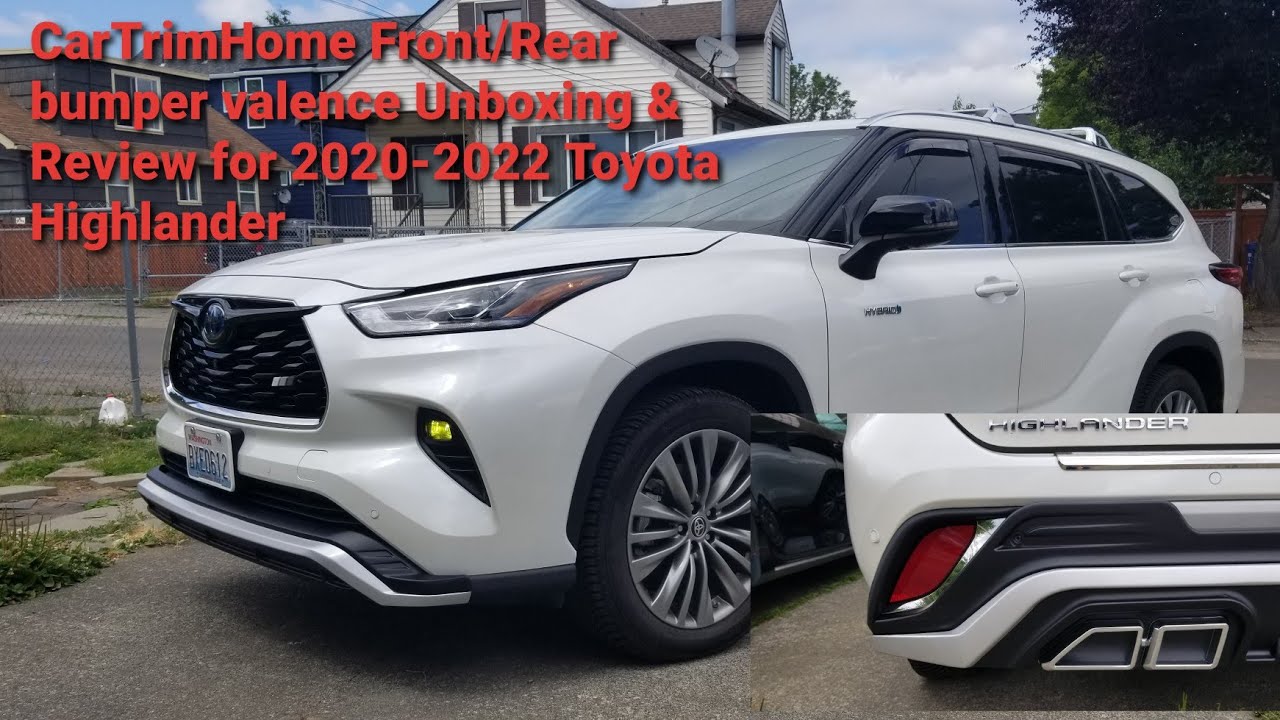 CarTrimHome Front/Rear Bumper Valence Kit Unboxing & Installation for 2020-2025 Toyota Highlander