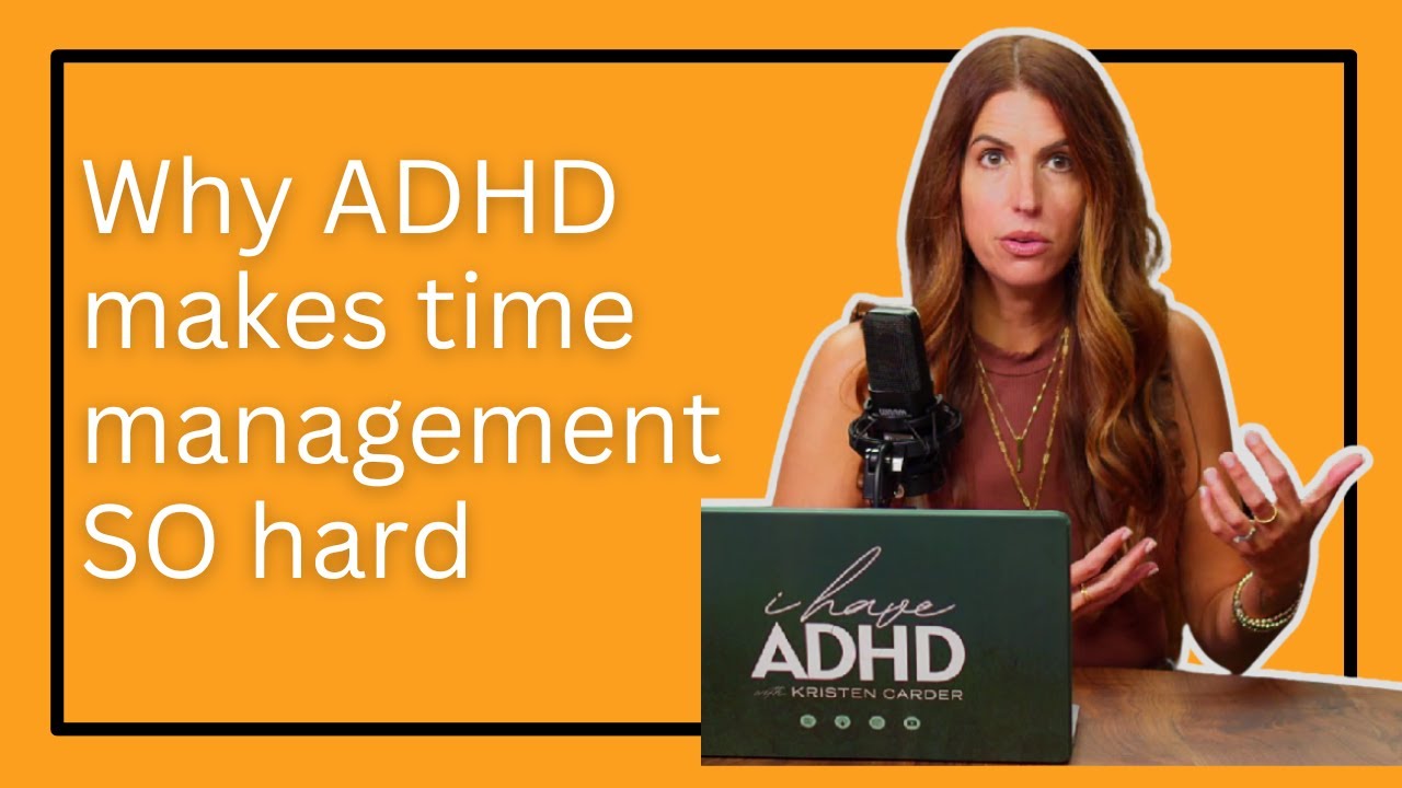 ADHD & Time Management: Why It’s So Hard (and What Helps)