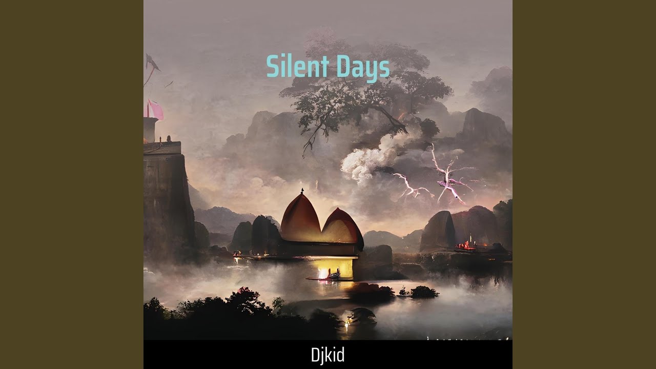 Silent Days