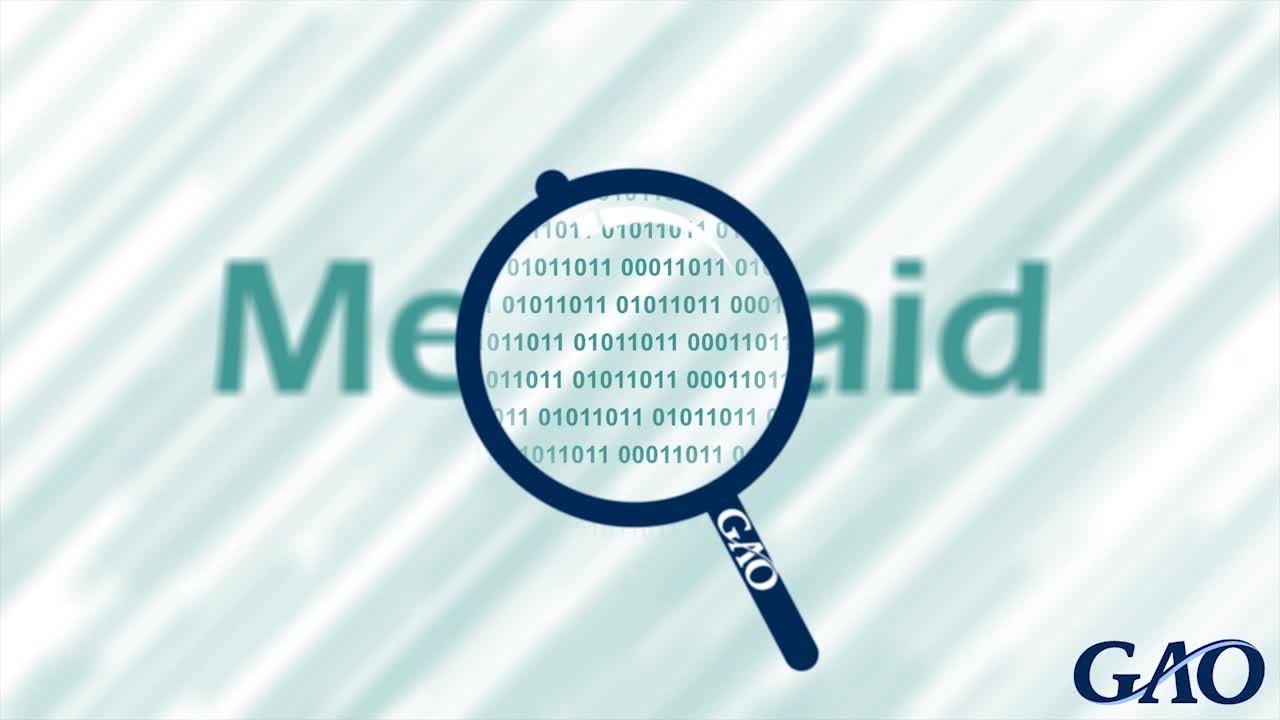 GAO: Unlocking Medicaid: Key Oversight Issues