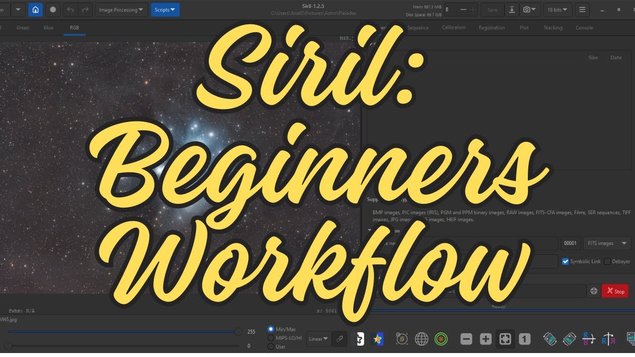 Siril v1.2.X Tutorial Beginners Walk Through