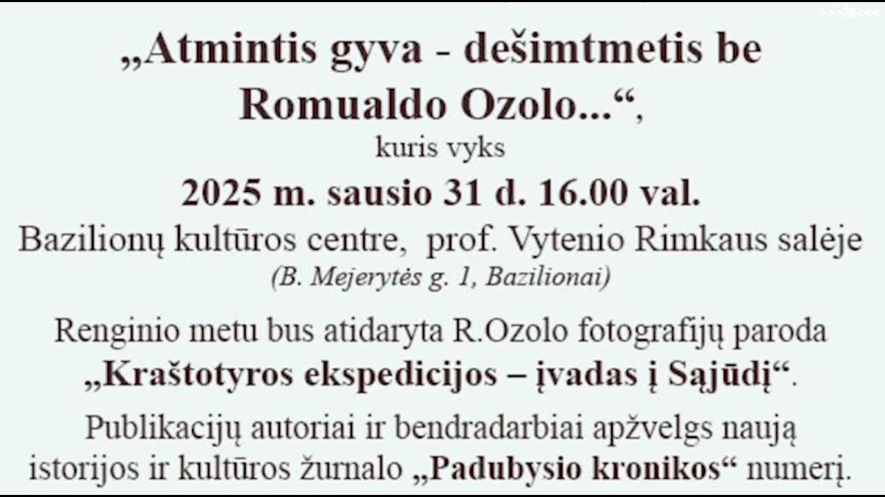 Atmintis gyva – dešimtmetis be Romualdo Ozolo...