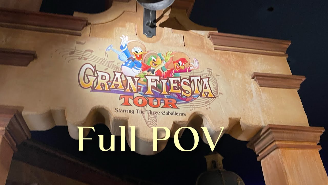 Gran fiesta tour starring the three caballeros POV