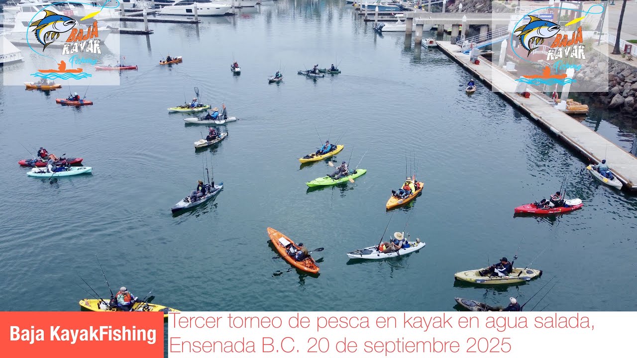 PESCA EN KAYAK- Torneo de pesca en Kayak en Agua salada 2025, Ensenada B.C 20 de Septiembre 2025.