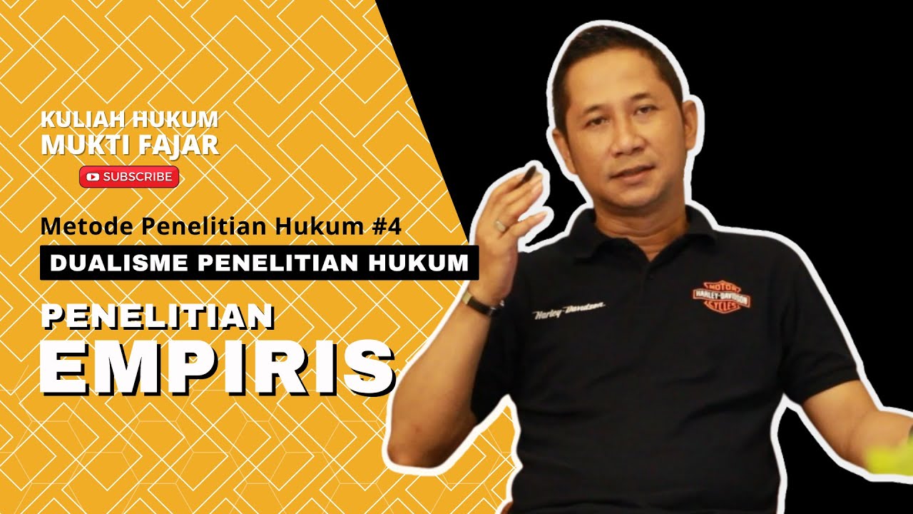 DUALISME PENELITIAN HUKUM - Penelitian Empiris