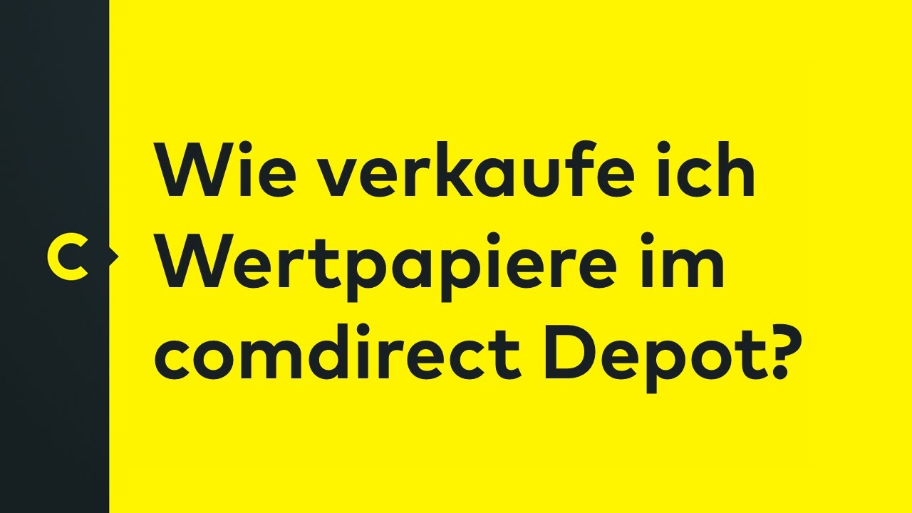 Wie verkaufe ich Wertpapiere im comdirect Depot?