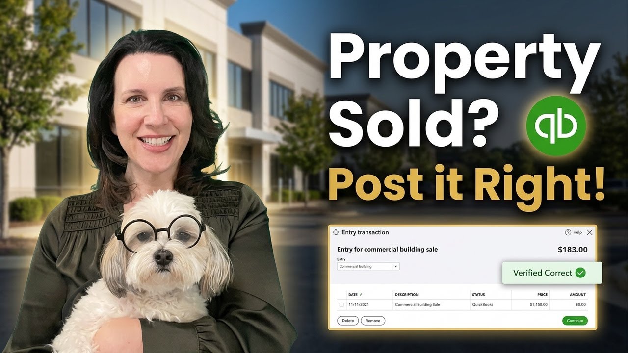 Property Sold? Here's How to Record It in QuickBooks
