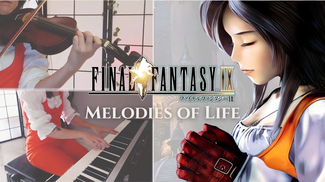 Melodies of Life - FINAL FANTASY IX (Violín - Piano Cover + Sheet Music by Bego RM] 🎻🎹