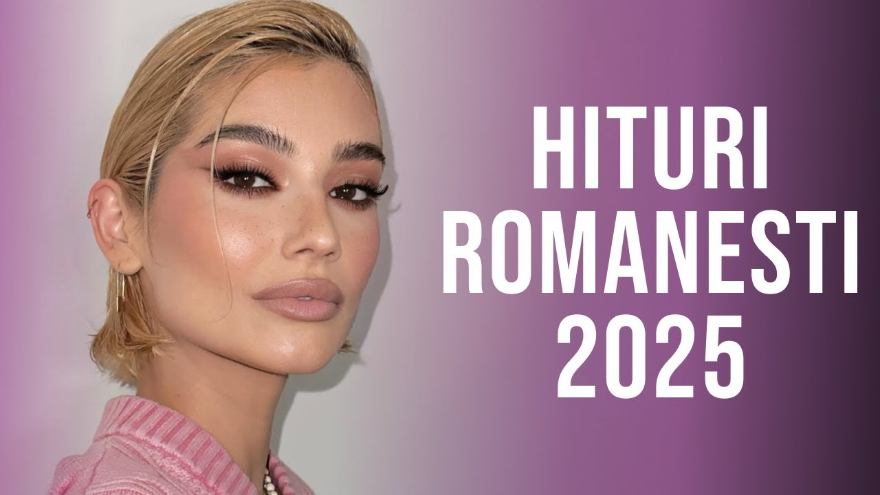 Cele Mai Ascultate Hituri Romanesti 2025 🔝