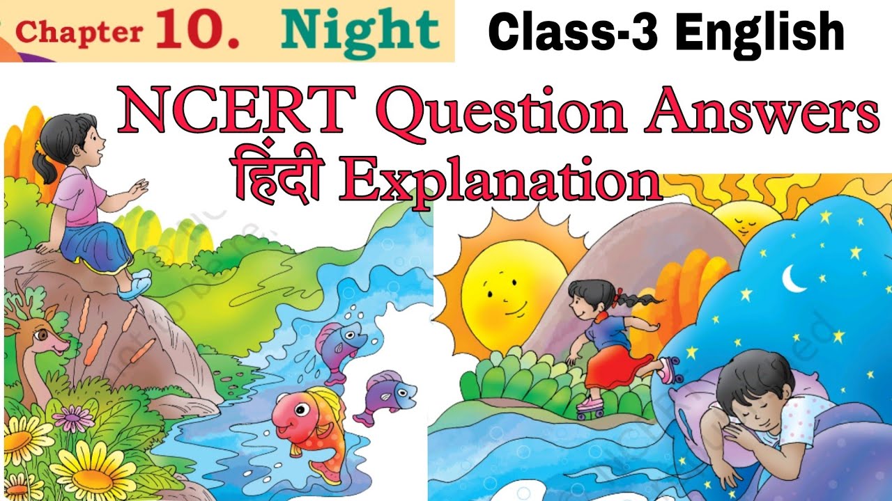 Night / Class-3 English Chapter-10 Poem / Reading + WordMeaning + Question Answers /Solution