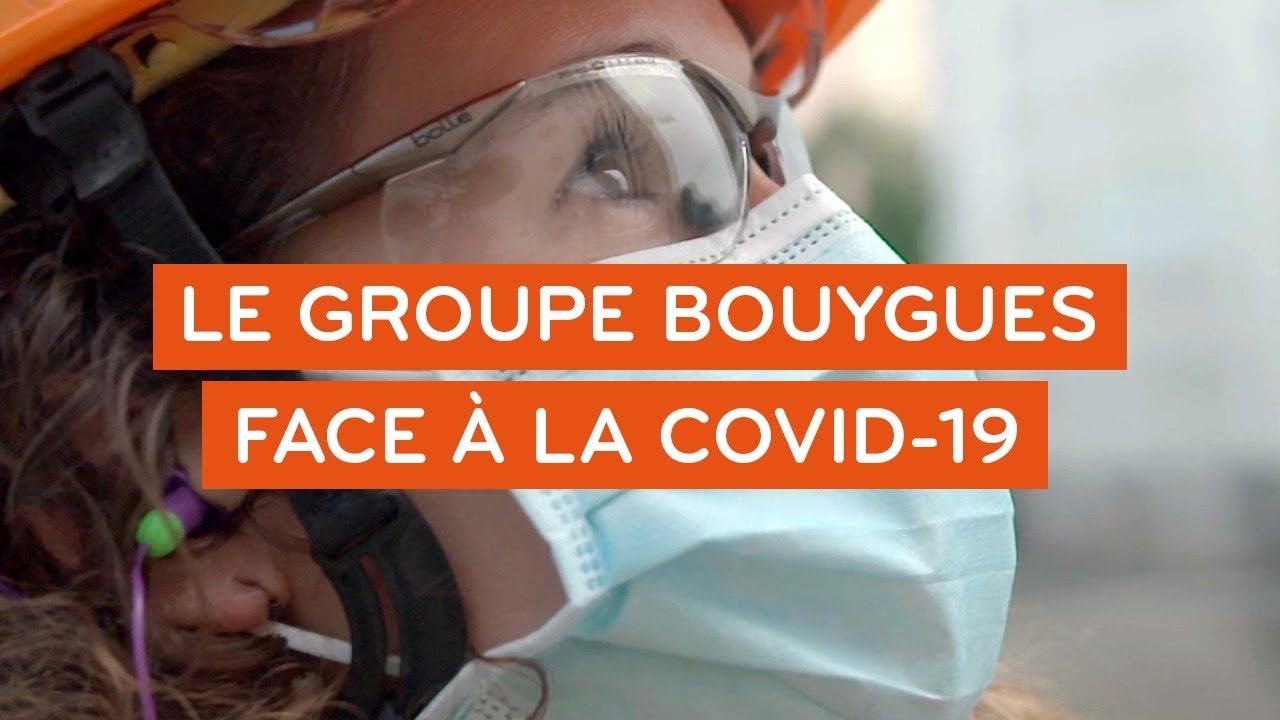 Documentaire complet : le groupe Bouygues face à la Covid-19 (VF avec sous-titres français)