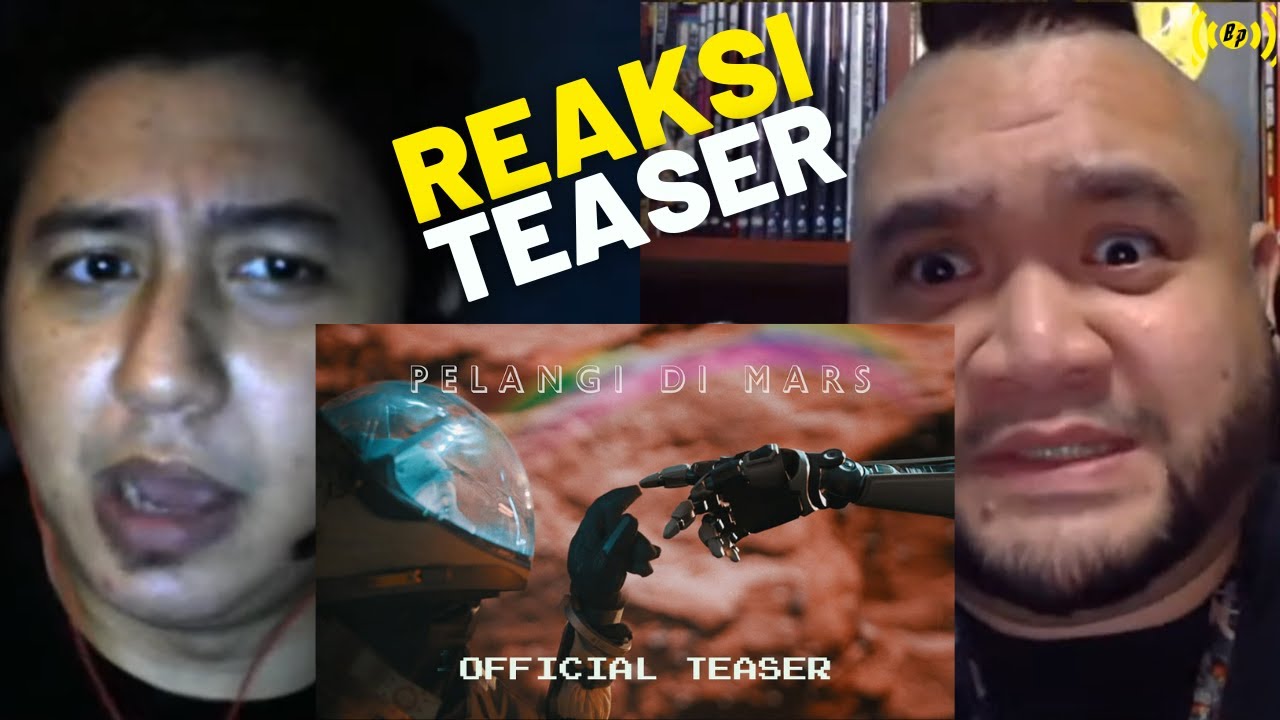 #reaction PELANGI DI MARS: Filem Sci Fi Dari Indonesia?!? (Reaksi MALAYSIA)