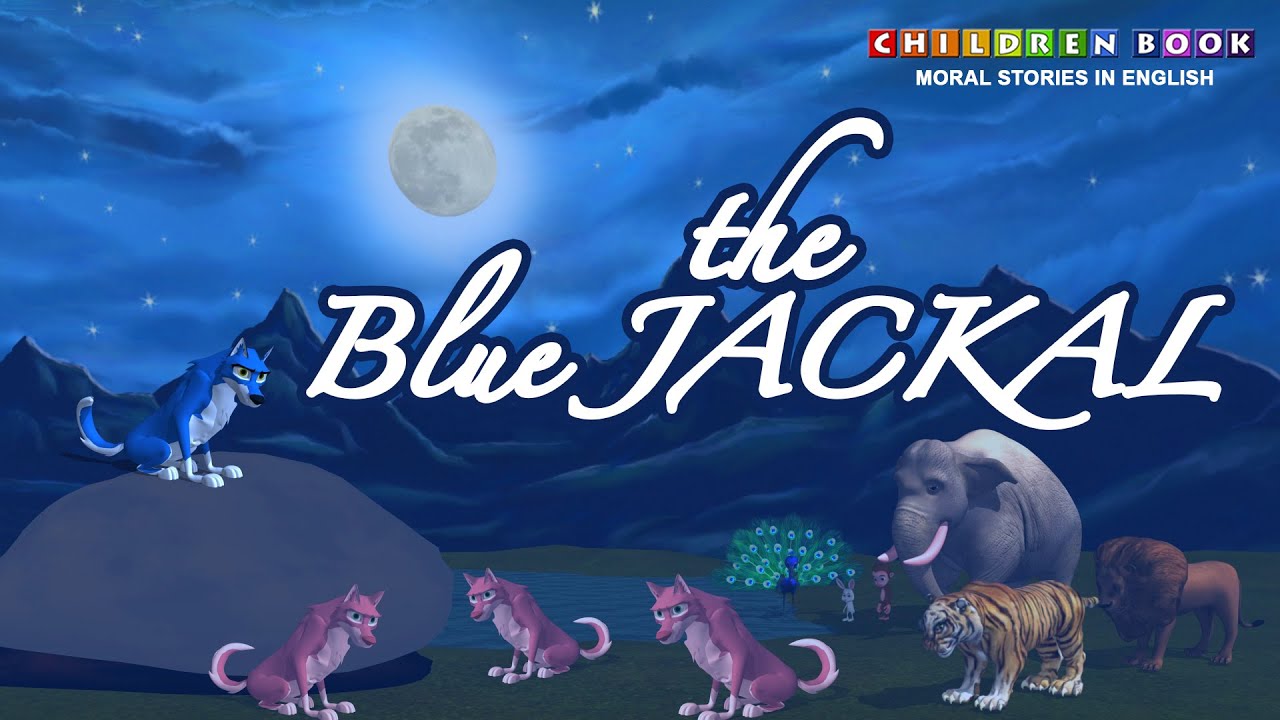The Blue Jackal Story | The Blue Jackal Story in English | Original Cheating Story