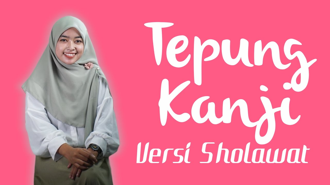 TEPUNG KANJI VERSI SHOLAWAT