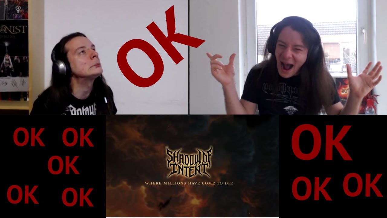 (REACTION) Shadow of Intent - Where Millions Have Come to Die (feat. Phil Bozeman)