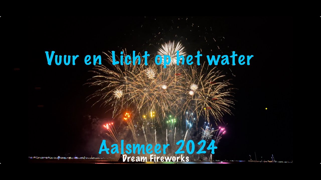 Vuur en Licht aan het water! Aalsmeer 2024