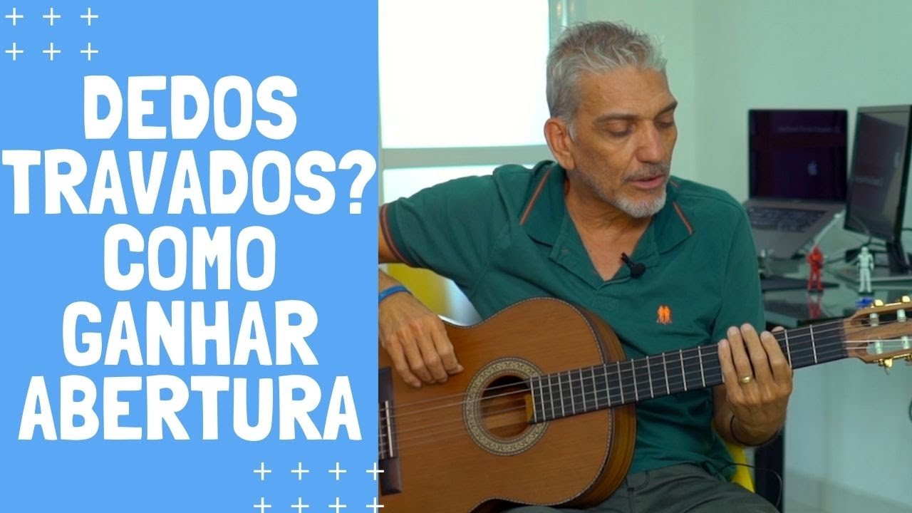 Como Fazer Para Ganhar Abertura nos Dedos Que Estão Travados? Aula de Violão