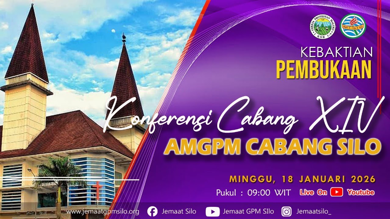 LIVE STREAMING | KEBAKTIAN PEMBUKAAN KONFERENSI XIV AMGPM SILO | 09.00 WIT