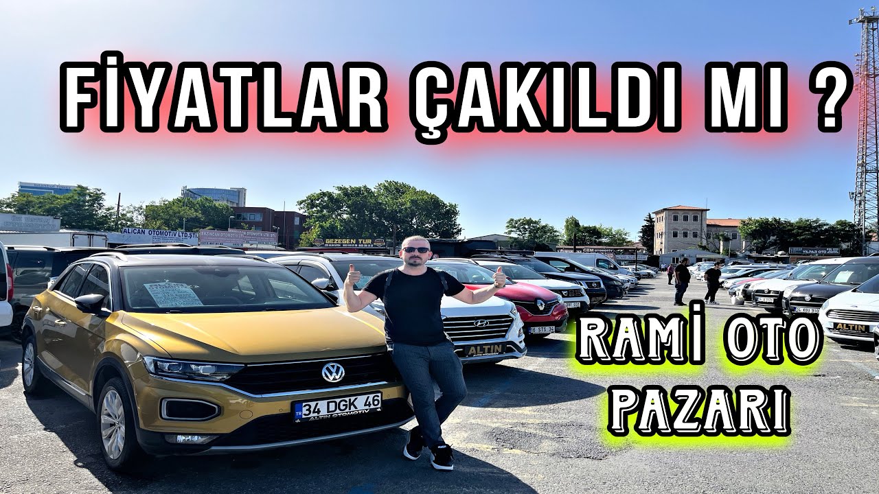 RAMİ OTO PAZARI BAYRAM SONRASI / 2.EL OTO FİYATLARI
