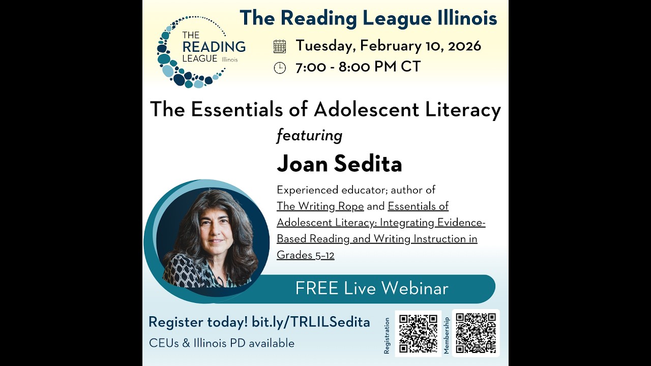 The Essentials of Adolescent Literacy w/ Joan Sedita – The Reading League IL