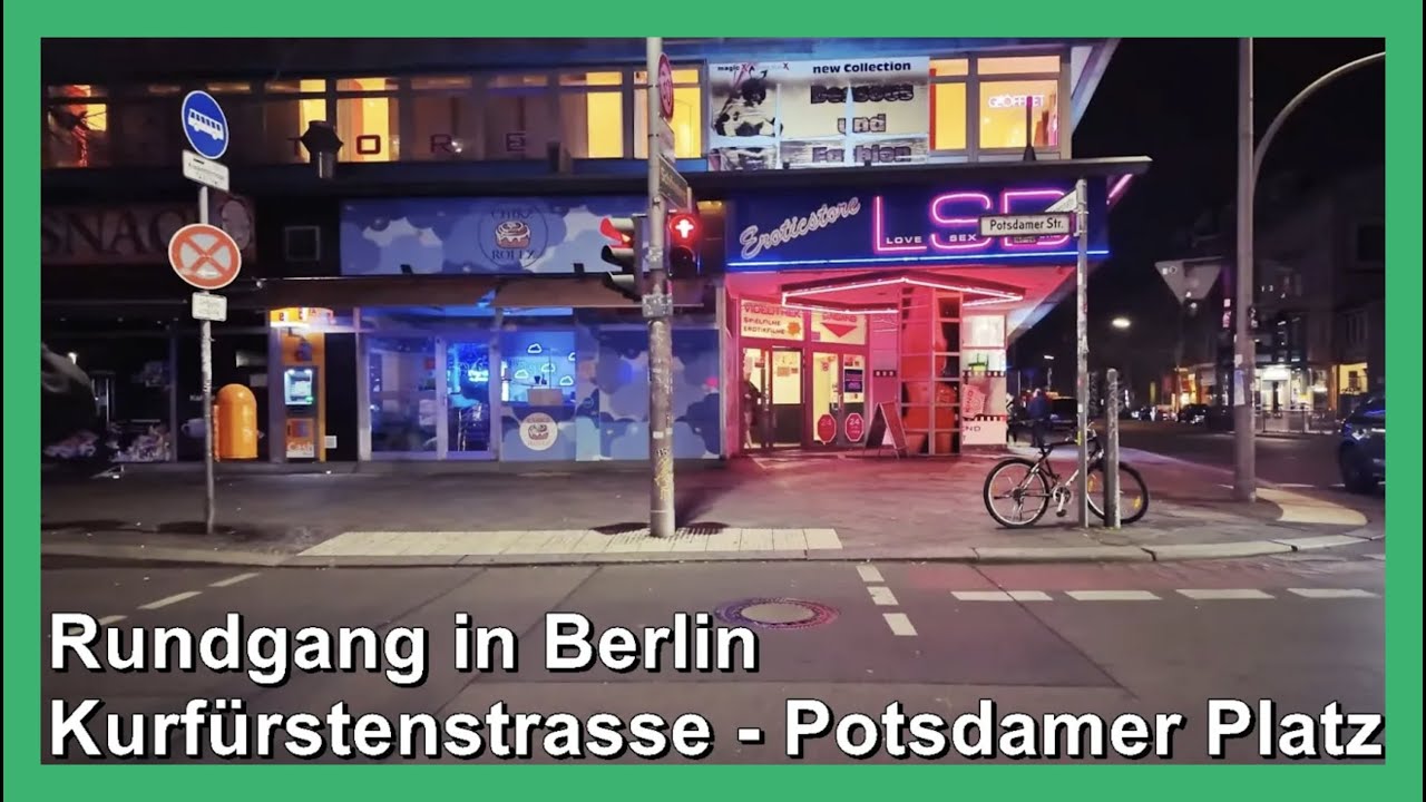 Nachts alleine in Berlin unterwegs - Kurfürstenstrasse - Potsdamer Platz