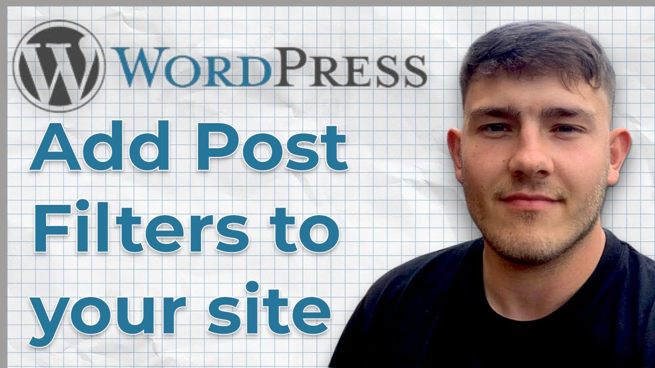 How to Add Post Filters to Your WordPress Site  Filter Everything Tutorial (2025 Guide)