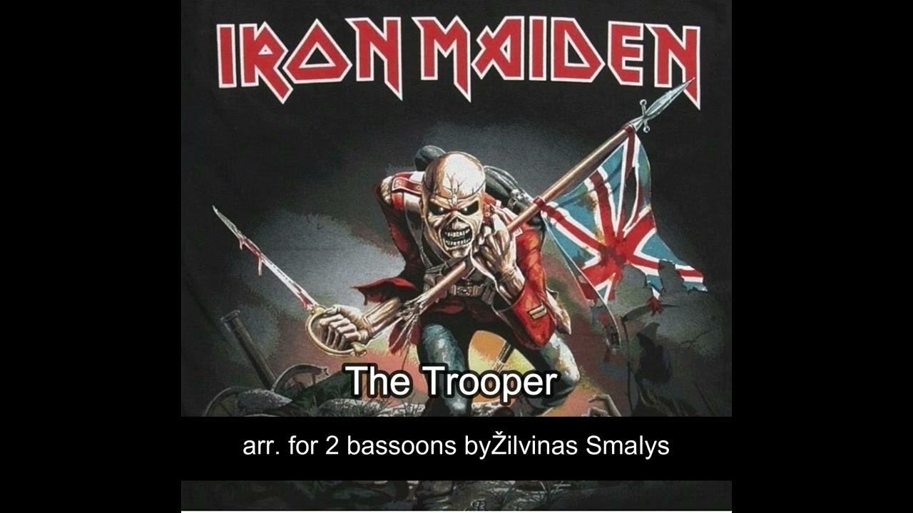 Iron Maiden   The Trooper for 2 bassoons