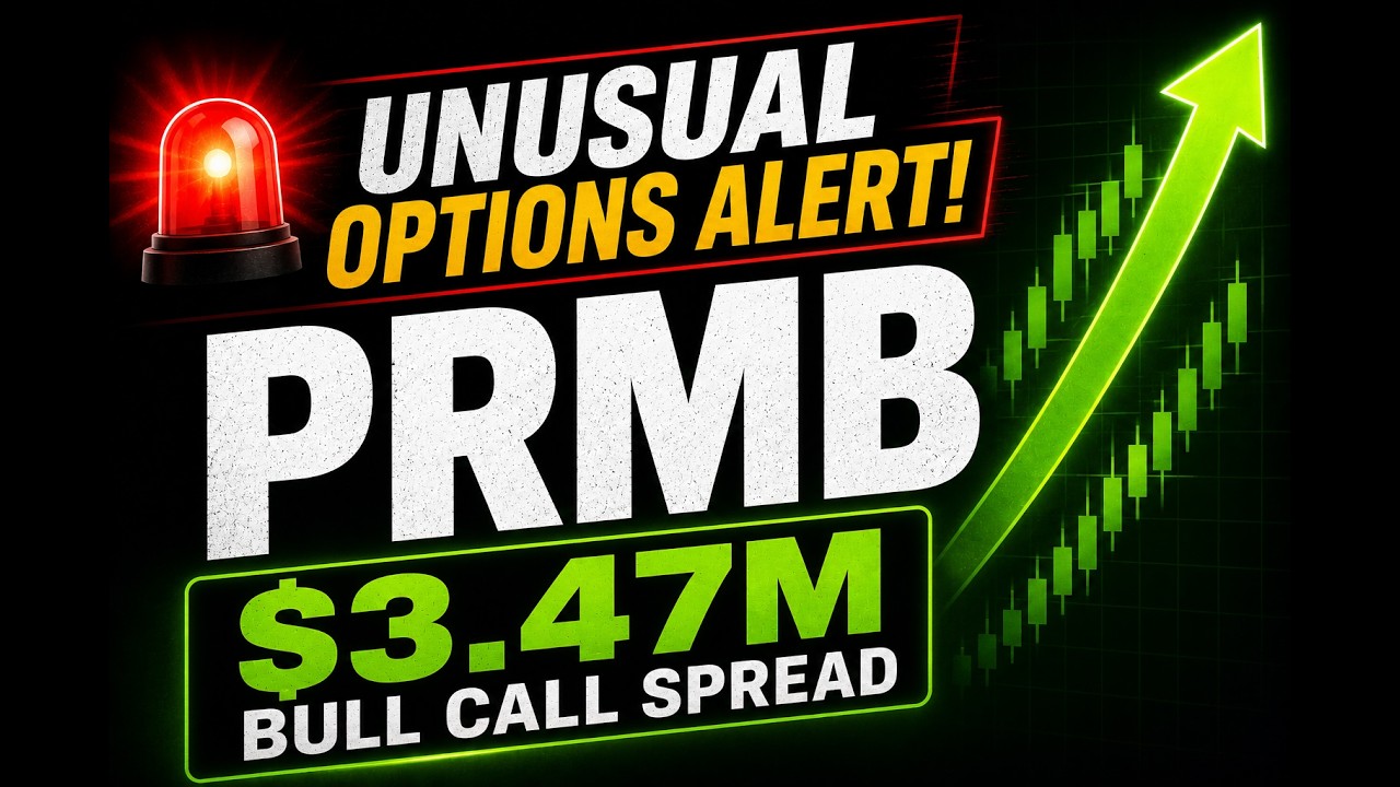 PRMB Unusual Options Alert: $3.47M Bull Call Spread Before Earnings