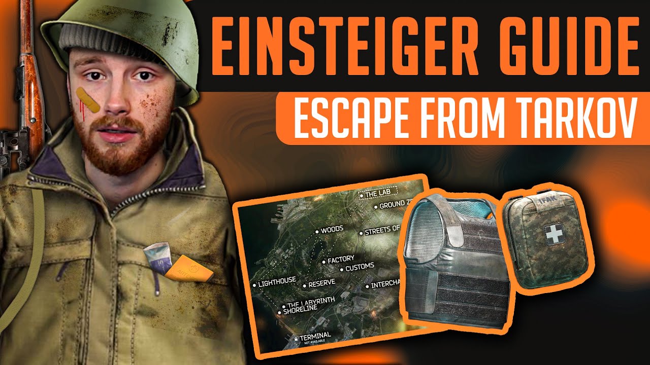 Der ULTIMATIVE Anfänger Guide für den TARKOV RELEASE!