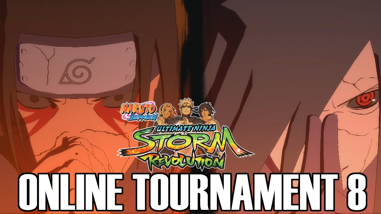 Naruto  Storm Revolution: Online Tournament 8 Reanimated Edition