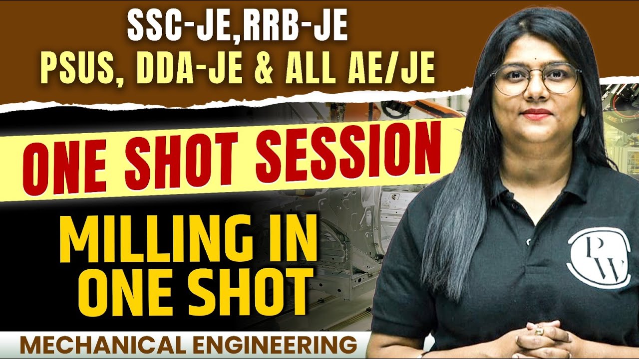 Mechanical | Milling In One Shot | Mechanical Engineering Students