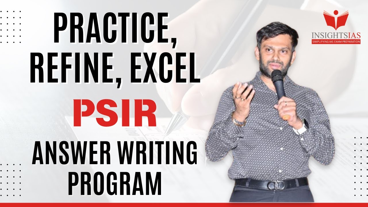 PSIR Answer Writing Program for UPSC Mains 2026 by Nikhil Gowda | Insights IAS