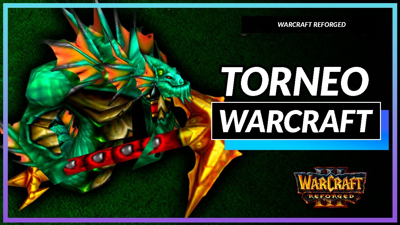 🔴EN VIVO: TORNEO WARCRAFT 