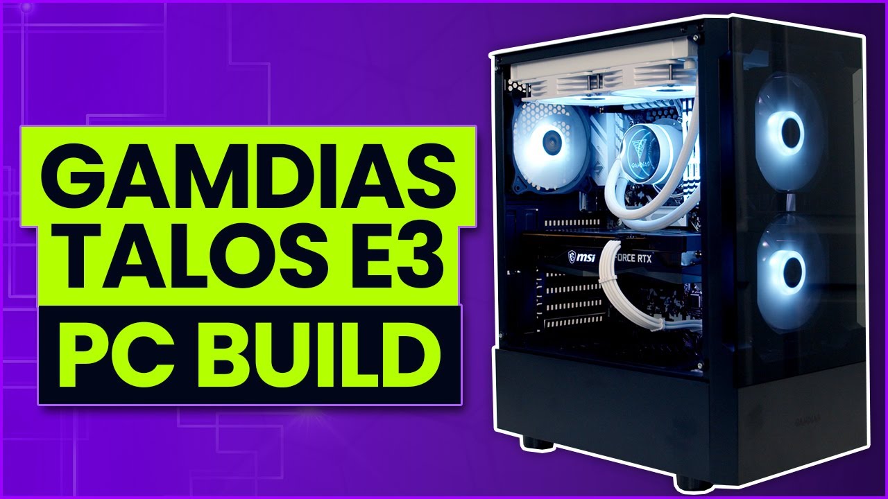 Gamdias Talos E3 Build