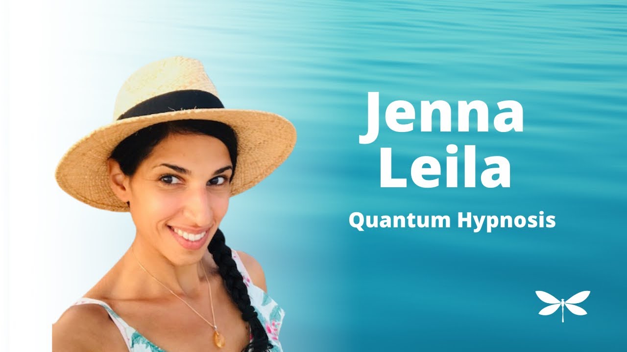 LeeLa Episode 27 - Discovering Quantum Hypnosis with Jenna Leila