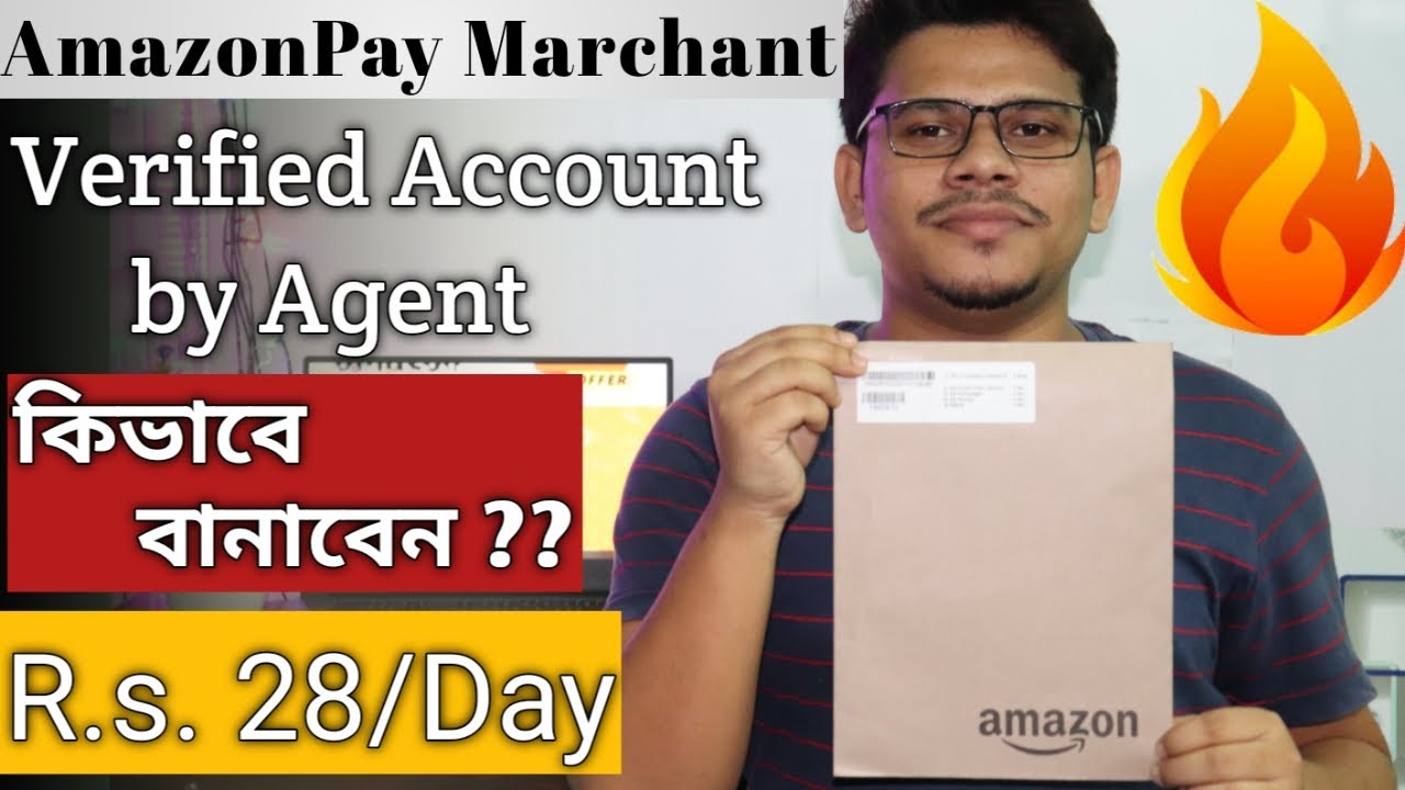 AmazonPay Merchant Account by Agent in Bangla || How to create AmazonPay Marchant Verified Account